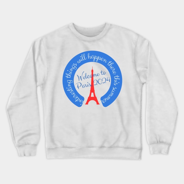 Travel destination 2024, Paris olympics Crewneck Sweatshirt by YuYu